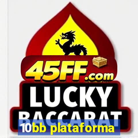 10bb plataforma